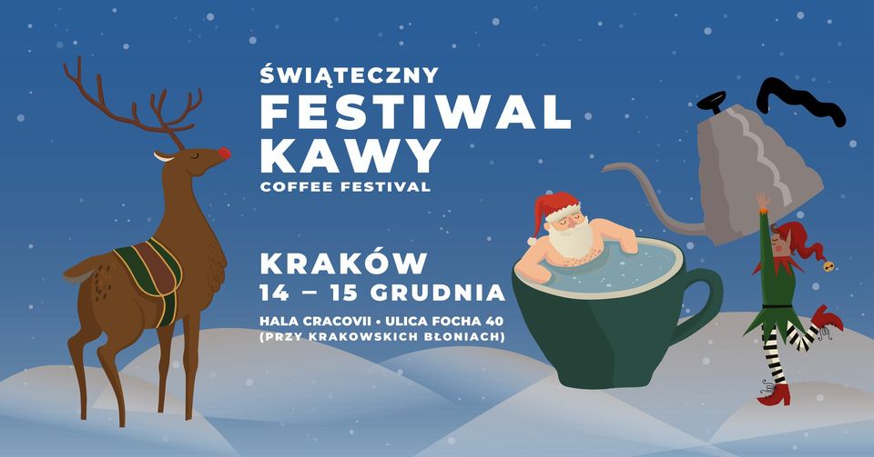 Świąteczny festiwal kawy w Krakowie | 14-15 Grudnia