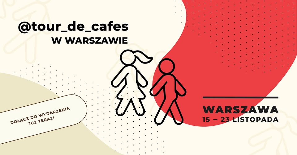 @tour_de_cafes w Warszawie | 15–23 listopada | Festiwal Kawy